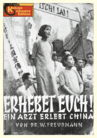 Title: Tschi Lai: Erhebet Euch!, Author: Walter Freudmann