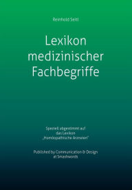 Title: Lexikon medizinischer Fachbegriffe, Author: Reinhold Seitl