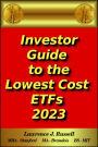 Investor Guide to the Lowest Cost ETFs 2023