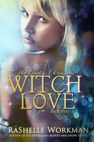 Title: Witch Love, Author: RaShelle Workman