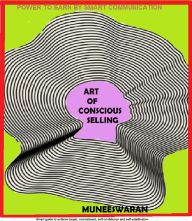 Title: Art of Conscious Selling, Author: Muneeswaran