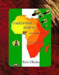 Title: Corruption, Stop it!, Author: Eric Okeke