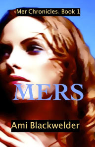 Title: Mers, Author: Ami Blackwelder