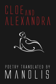 Title: Cloe and Alexandra, Author: Manolis