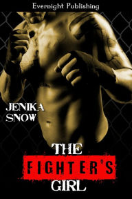 Title: The Fighter's Girl, Author: Jenika Snow