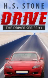 Title: Drive, Author: H. S. Stone