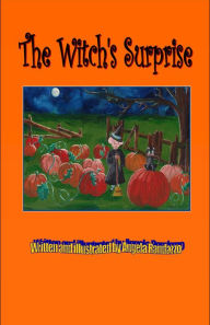 Title: The Witch's Surprise, Author: Angela Randazzo