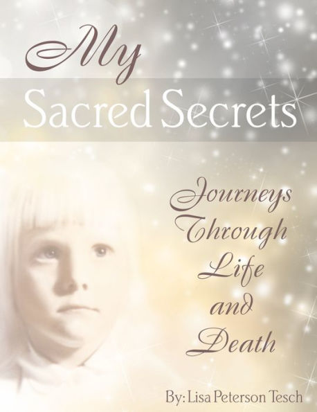 My Sacred Secrets