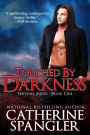 Touched by Darkness - An Urban Fantasy Romance (Book 1, The Sentinel Series)