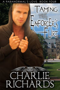 Title: Taming the Enforcer's Flirt, Author: Charlie Richards