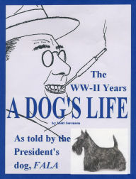 Title: A Dog's Life, Author: Matt Sorensen