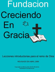 Title: Fundacion Creciendo en Gracia, Author: Acts 20/20 Ministries
