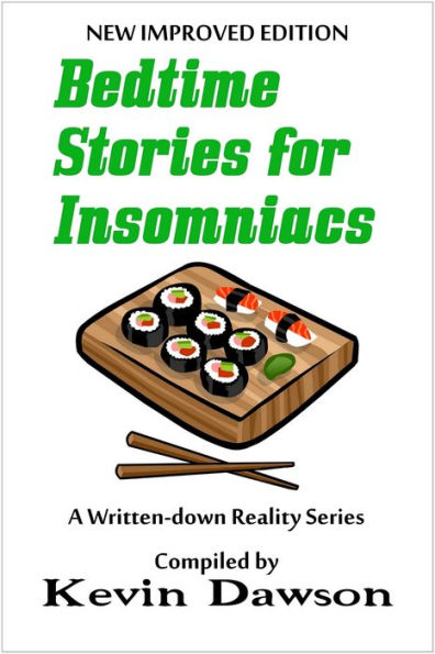 Bedtime Stories for Insomniacs