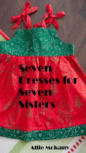 Title: Seven Dresses for Seven Sisters, Author: Allie Mokany
