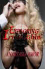 Exploring Irresistible