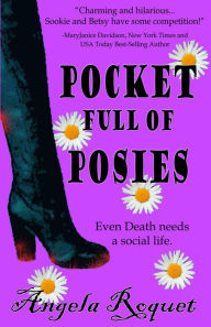 Title: Pocket Full of Posies, Author: Angela Roquet