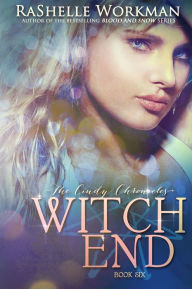 Title: Witch End, Author: RaShelle Workman