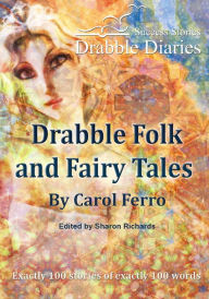 Title: Drabble Folk and Fairy Tales, Author: Carol Ferro