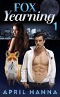 Fox Yearning 1 (Paranormal Romance)