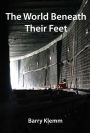 The World Beneath Their Feet