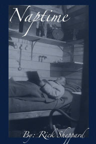 Title: Naptime, Author: Rick Sheppard