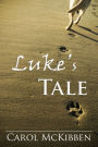 Luke's Tale
