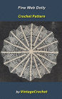 Fine Web Doily Vintage Crochet Pattern