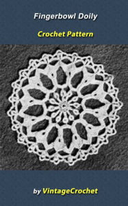 Title: Fingerbowl Doily Vintage Crochet Pattern, Author: Vintage Crochet
