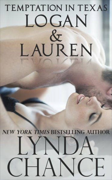 Temptation in Texas: Logan and Lauren