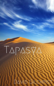 Title: Tapasya, Author: David Gilchrist