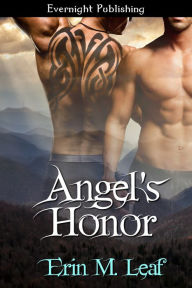 Title: Angel's Honor, Author: Erin M. Leaf