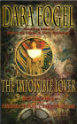 The Impossible Lover Book One of the GrailChase Chronicles