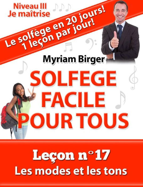 Solfège Facile Pour Tous ou Comment Apprendre Le Solfège en 20 Jours ! - Leçon N°17