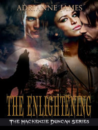 Title: The Enlightening, Author: Adrianne James