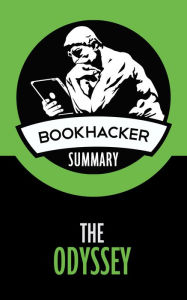 Title: The Odyssey (A BookHacker Summary), Author: BookHacker