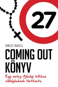 Title: Coming Out Könyv, Author: Marcell Kincses