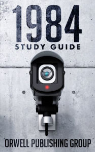 Title: 1984 Study Guide, Author: Orwell Publishing Group