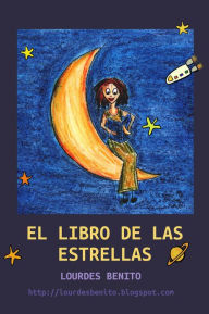 Title: El libro de las estrellas, Author: Lourdes Benito