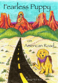 Title: Fearless Puppy on American Road, Author: Doug 
