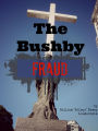 The Bushby Fraud