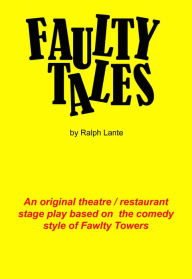Title: Faulty Tales, Author: Ralph Lante