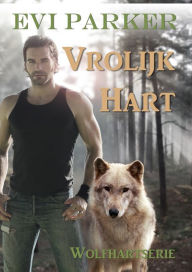 Title: Vrolijk Hart, Author: Evi Parker