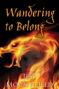 Title: Wandering to Belong, Author: Jess Mountifield