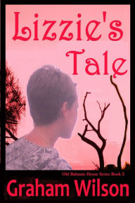 Title: Lizzie's Tale, Author: Graham Wilson