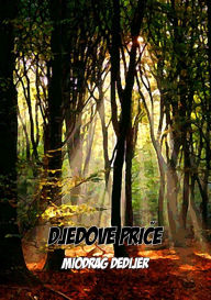 Title: Djedove Price, Author: Miodrag Dedijer