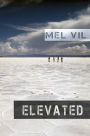 Elevated: An Anthology of Short Stories