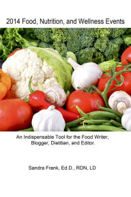 Title: 2014 Food, Nutrition, and Wellness Events, Author: Sandra Frank