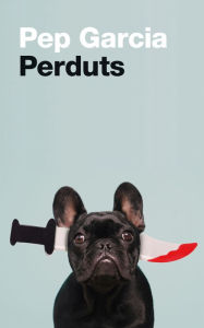 Title: Perduts, Author: Pep Garcia