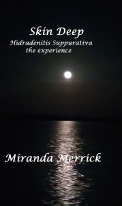 Title: Skin Deep, Author: Miranda Merrick