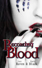 Becoming Blood